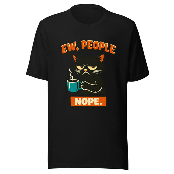 Funny Cat T-Shirt Ew People Nope Retro 90s Cartoon Style Unisex Sarcastic Introvert Gift Black Cat Coffee Lover Graphic Tee